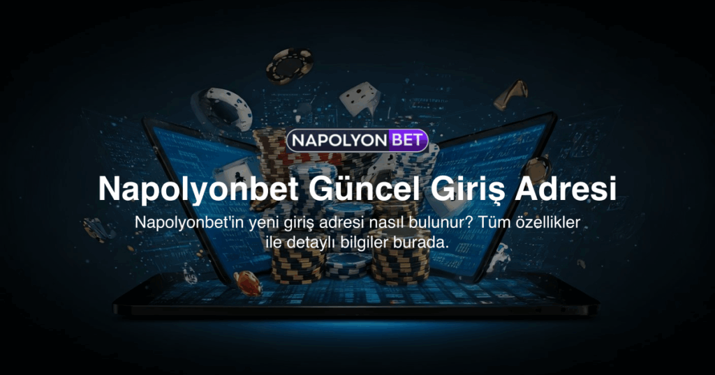 Napolyonbet Güncel Giriş Adresi